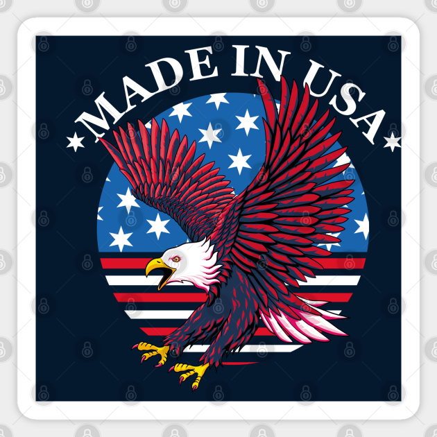 Made in USA Patriotic National Eagle Made In Usa Sticker TeePublic